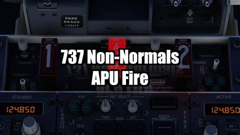 apu fire bottle|Boeing 737 APU Fire Procedure: Non.